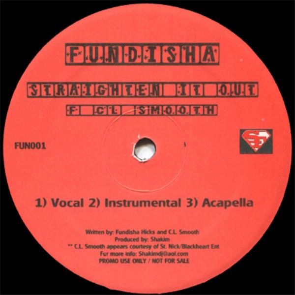 12inch Record FUNDISHA F. C.L. SMOOTH - Straighten It Out FUN001PROMO Not On Label 2003 US Rap & Hip-Hop/R&B Used
12inch Record FUNDISHA F. C.L. SMOOTH - Straighten It Out FUN001PROMO Not On Label 2003 US Rap & Hip-Hop/R&B Used
