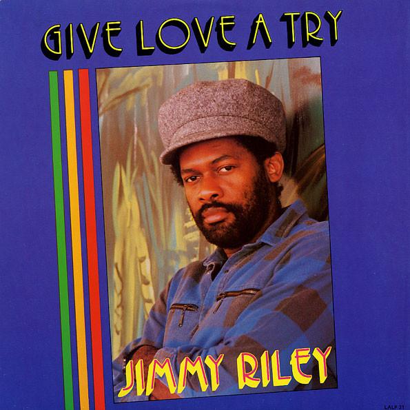 LP Record JIMMY RILEY Give Love A Try LALP31 Live And Love 1989 US Reggae Ska Dub Used
LP Record JIMMY RILEY Give Love A Try LALP31 Live And Love 1989 US Reggae Ska Dub Used