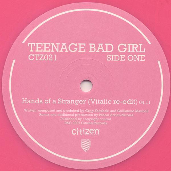 12inch Record TEENAGE BAD GIRL Hands Of A Stranger CTZ021 Citizen Records 2007 France Dance Electronica Used
12inch Record TEENAGE BAD GIRL Hands Of A Stranger CTZ021 Citizen Records 2007 France Dance Electronica Used