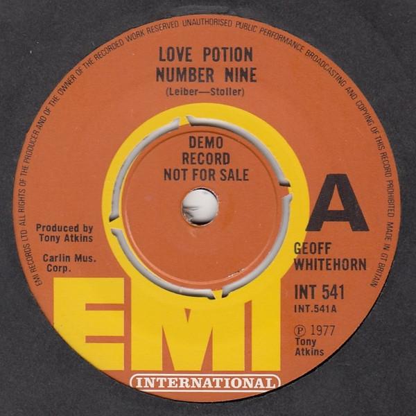 7inch Record GEOFF WHITEHORN - Love Potion Number Nine INT541PROMO EMI Internation 1977 UK Rock Used
7inch Record GEOFF WHITEHORN - Love Potion Number Nine INT541PROMO EMI Internation 1977 UK Rock Used