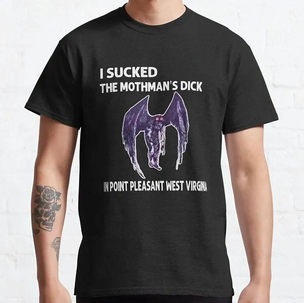 Sucked The Mothmans Dick Monster Fly Unisex T-Shirt,black color Unisex T-Shirt XXXXL
Sucked The Mothmans Dick Monster Fly Unisex T-Shirt,black color Unisex T-Shirt XXXXL
