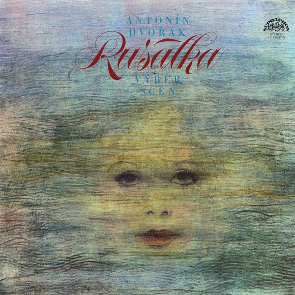 LP Record ANTONN DVOK Rusalka Vbr Scn 11168337 Supraphon 1981 Czechoslov Classical Used
LP Record ANTONN DVOK Rusalka Vbr Scn 11168337 Supraphon 1981 Czechoslov Classical Used