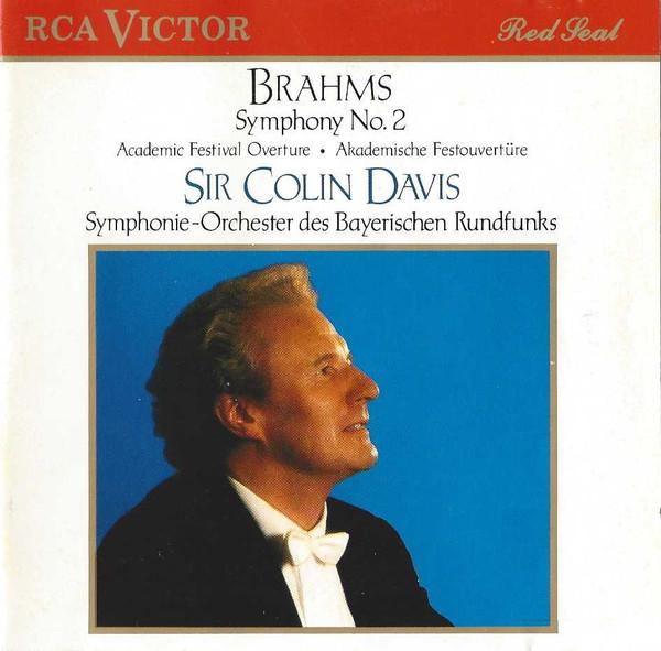CD JOHANNES BRAHMS, SIR COLIN DAVIS, S - Symphony No. 2 / Academic Festival RD87980 RCA Victor Red 1989 UK & Europ Classical Used
CD JOHANNES BRAHMS, SIR COLIN DAVIS, S - Symphony No. 2 / Academic Festival RD87980 RCA Victor Red 1989 UK & Europ Classical Used
