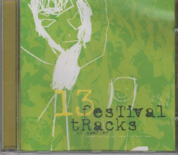 CD VARIOUS 13 Festival Tracks UMCF053052 Umusic 2004 Canada Rock Used
CD VARIOUS 13 Festival Tracks UMCF053052 Umusic 2004 Canada Rock Used