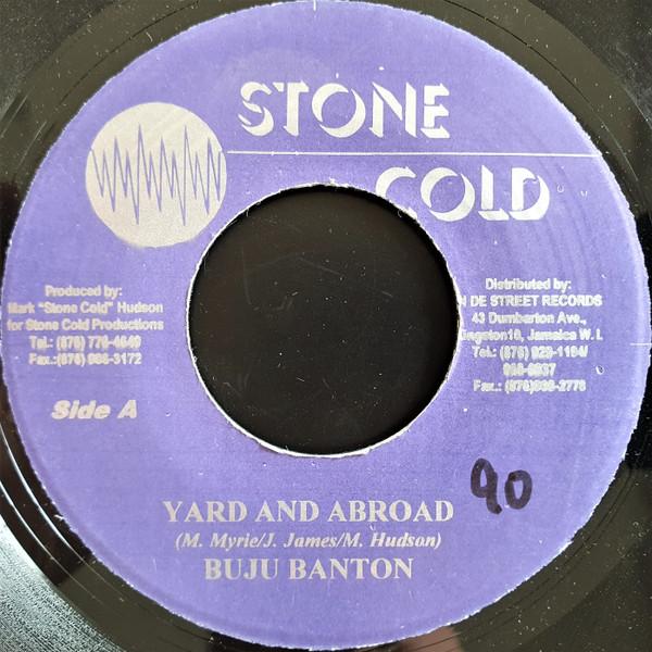 7-дюймовая пластинка BUJU BANTON - Yard And Abroad NONE Stone Cold 2002 Ямайка Регги, Ска и Даб Б/У
7-дюймовая пластинка BUJU BANTON - Yard And Abroad NONE Stone Cold 2002 Ямайка Регги, Ска и Даб Б/У