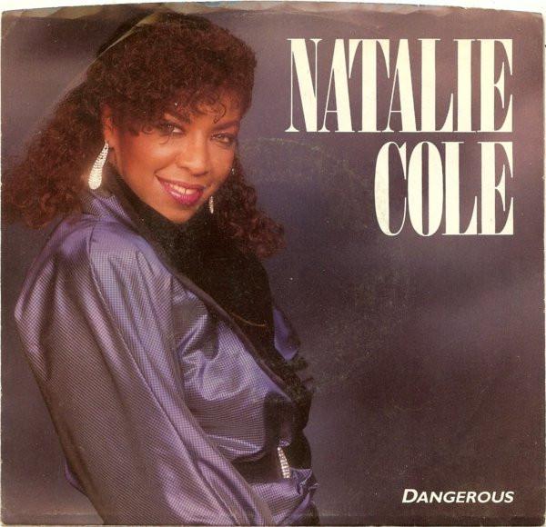 7inch Record NATALIE COLE - Dangerous 799648 Modern Records 1985 US Dance & Electronica Used
7inch Record NATALIE COLE - Dangerous 799648 Modern Records 1985 US Dance & Electronica Used