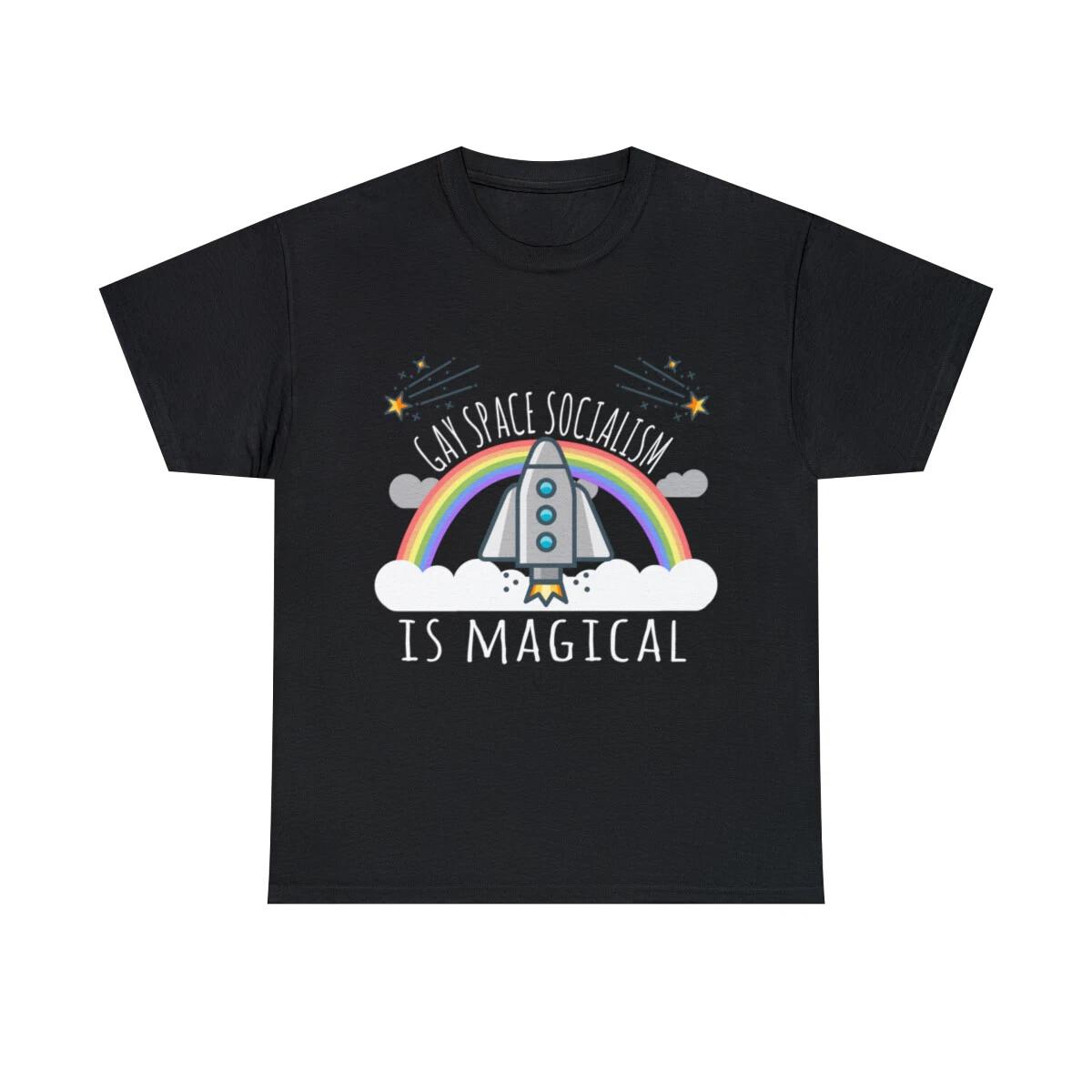 Gay Space Socialism Is Magical Graphic Tee Shirt, S-5XL 2XL
Gay Space Socialism Is Magical Graphic Tee Shirt, S-5XL 2XL