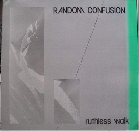 12inch Record RANDOM CONFUSION - Ruthless Walk / Insight 1350 Klistier Record 1985 Germany Rock Used
12inch Record RANDOM CONFUSION - Ruthless Walk / Insight 1350 Klistier Record 1985 Germany Rock Used