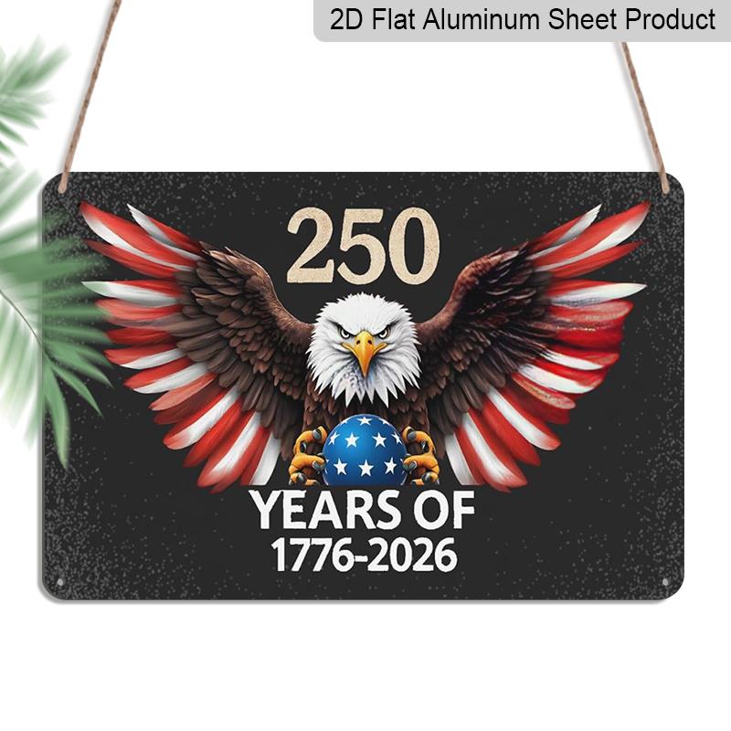 2D Flat, 1pc 250 Years of America 1776-2026 Aluminium Sign 8x12 Inch - Patriotic Bald Eagle with Flag Wings Design, USA 250th Anniversary Decor 20*30cm
2D Flat, 1pc 250 Years of America 1776-2026 Aluminium Sign 8x12 Inch - Patriotic Bald Eagle with Flag Wings Design, USA 250th Anniversary Decor 20*30cm