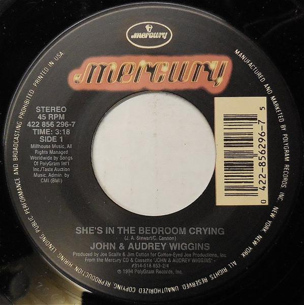 7inch Record JOHN AUDREY WIGGINS Shes In The Bedroom Crying New M 8562967 MERCURRY 1994 US CountryFolk Used
7inch Record JOHN AUDREY WIGGINS Shes In The Bedroom Crying New M 8562967 MERCURRY 1994 US CountryFolk Used