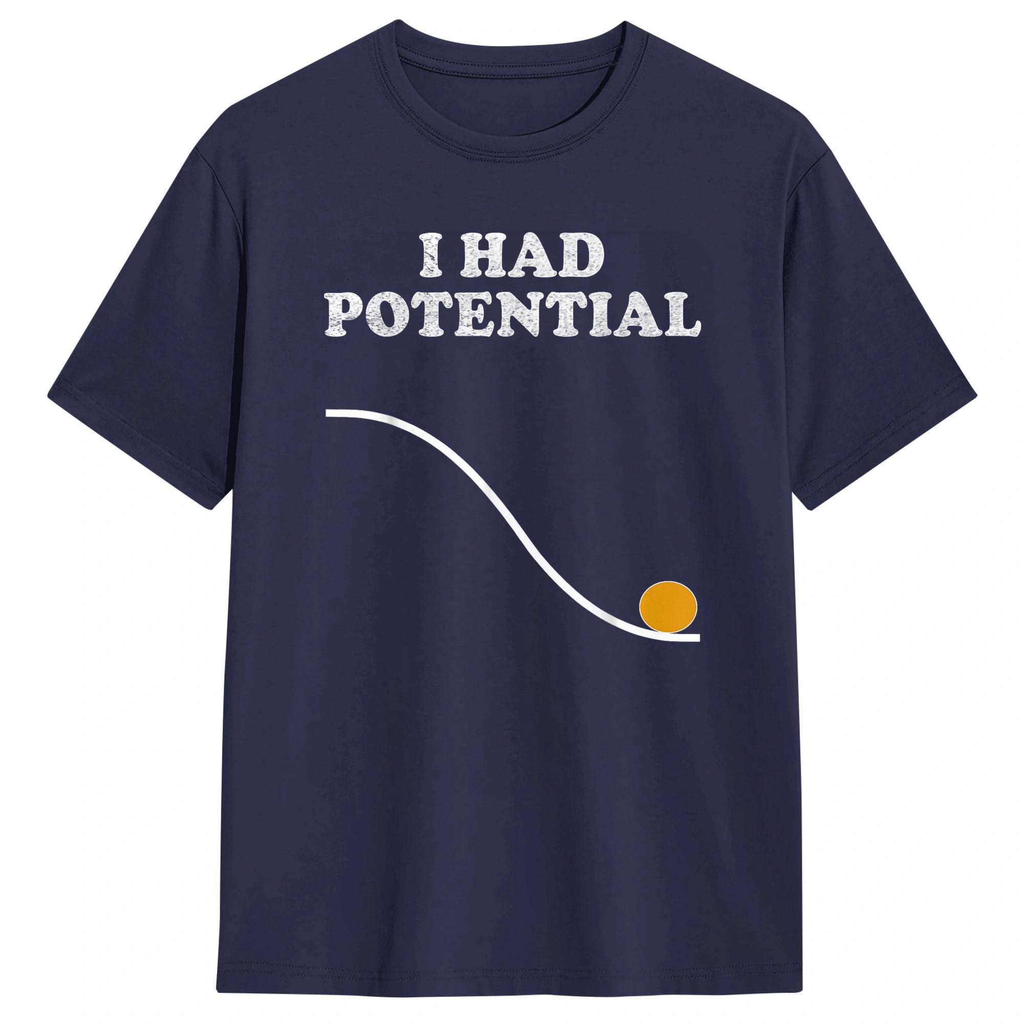 Funny I Had Potential T Shirt Beach Trending TShirts Cotton ONeck Plus Size Top Tees ShortSleeve Vintage Tops 4XL
Funny I Had Potential T Shirt Beach Trending TShirts Cotton ONeck Plus Size Top Tees ShortSleeve Vintage Tops 4XL