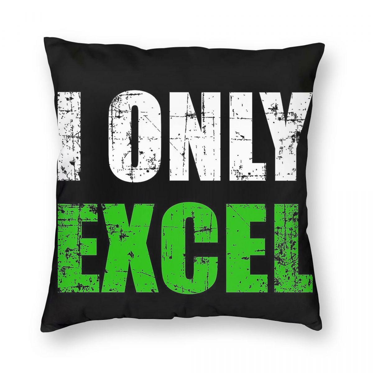I Only Excel Spreadsheet Square Pillowcase Polyester Linen Velvet Pattern Zip Decor Throw Pillow Case Car Cushion Cover 30cmx30cm
I Only Excel Spreadsheet Square Pillowcase Polyester Linen Velvet Pattern Zip Decor Throw Pillow Case Car Cushion Cover 30cmx30cm