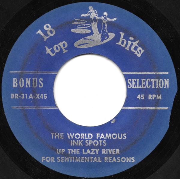 7-дюймовая пластинка INK SPOTS - Up A Lazy River BR31BX45 18 лучших хитов 1955 г. США Поп Б/У
7-дюймовая пластинка INK SPOTS - Up A Lazy River BR31BX45 18 лучших хитов 1955 г. США Поп Б/У