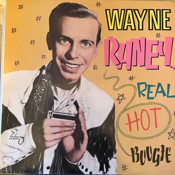 LP Record WAYNE RANEY Real Hot Boogie CR30247 Charly Records 1986 UK CountryFolk Used
LP Record WAYNE RANEY Real Hot Boogie CR30247 Charly Records 1986 UK CountryFolk Used