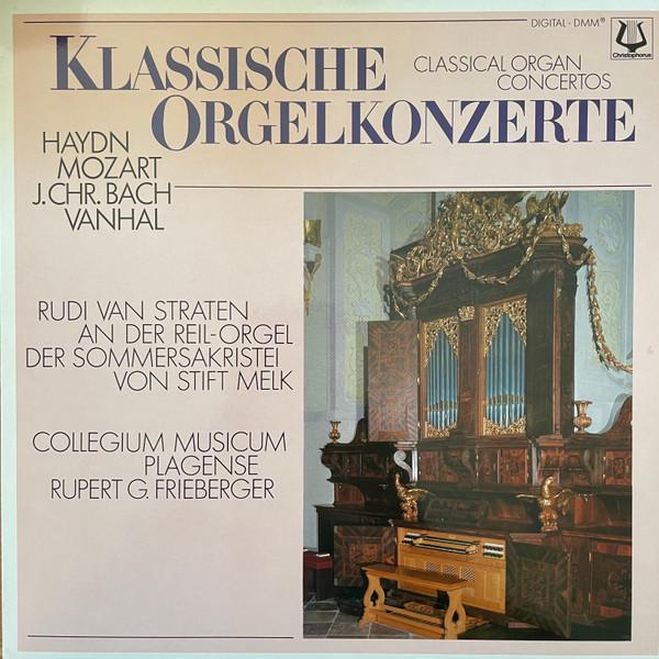 LP Record RUDI VAN STRATEN RUPERT GOTTFRIED Klassische Orgelkonzerte 604090 CHRISTOPHORUS 1988 Germany Classical Used
LP Record RUDI VAN STRATEN RUPERT GOTTFRIED Klassische Orgelkonzerte 604090 CHRISTOPHORUS 1988 Germany Classical Used