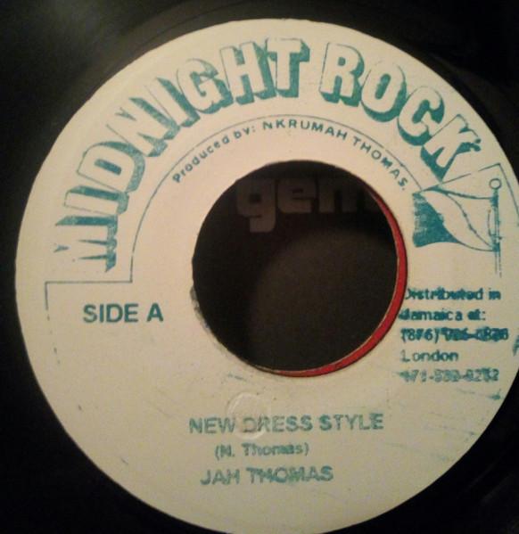 7inch Record JAH THOMAS - New Dress Style NONE Midnight Rock 1983 Jamaica Reggae, Ska & Dub Used
7inch Record JAH THOMAS - New Dress Style NONE Midnight Rock 1983 Jamaica Reggae, Ska & Dub Used