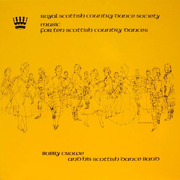 LP Record BOBBY CROWE & HIS SCOTTISH DANCE BA - Music For Ten Scottish Country Danc RSCDS3 ROYAL SCOTTISH 1978 UK Folk Used
LP Record BOBBY CROWE & HIS SCOTTISH DANCE BA - Music For Ten Scottish Country Danc RSCDS3 ROYAL SCOTTISH 1978 UK Folk Used