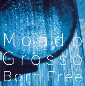 CD MONDO GROSSO Born Free FLCF3599PROMO For Life Record 1995 Japan Obi Japanese Club Dance
CD MONDO GROSSO Born Free FLCF3599PROMO For Life Record 1995 Japan Obi Japanese Club Dance