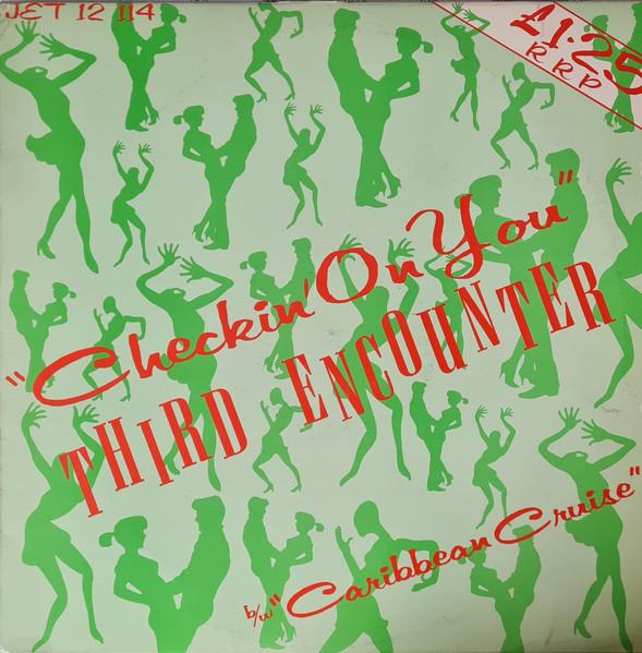 12inch Record THIRD ENCOUNTER Checkin On You bw Caribbean Cruis JET12114 Jet Records 1978 UK Reggae Ska Dub Used
12inch Record THIRD ENCOUNTER Checkin On You bw Caribbean Cruis JET12114 Jet Records 1978 UK Reggae Ska Dub Used