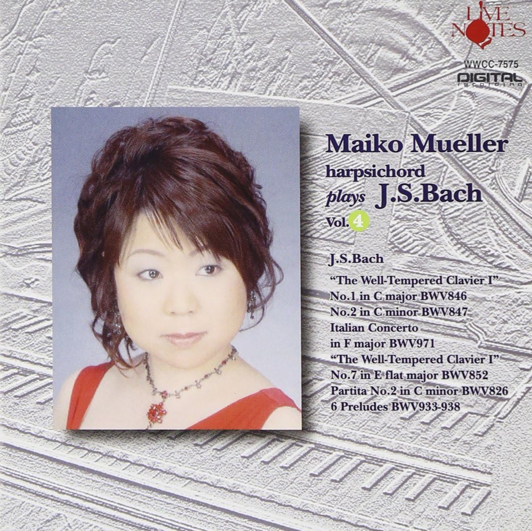 CD MÜLLER (MAIKO) HARPSICHORD, BACH; M - Maiko Muller Plays Bach Vol.4 WWCC7575 Japan ObiClassical Used
CD MÜLLER (MAIKO) HARPSICHORD, BACH; M - Maiko Muller Plays Bach Vol.4 WWCC7575 Japan ObiClassical Used