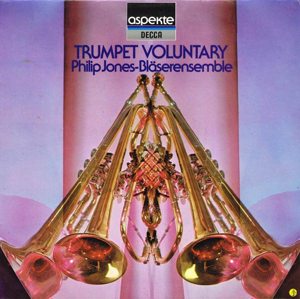 Виниловая пластинка PHILIP JONES BRASS ENSEMBLE Trumpet Voluntary 642588 Decca 1980 Германия Классика Б/у
Виниловая пластинка PHILIP JONES BRASS ENSEMBLE Trumpet Voluntary 642588 Decca 1980 Германия Классика Б/у