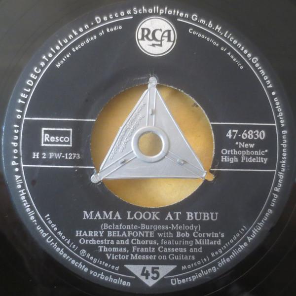 7inch Record HARRY BELAFONTE BOB CORMANS ORCHE Mama Look At Bubu Dont Ever Love 476830 RCA 1957 Germany Reggae Ska Dub Used
7inch Record HARRY BELAFONTE BOB CORMANS ORCHE Mama Look At Bubu Dont Ever Love 476830 RCA 1957 Germany Reggae Ska Dub Used