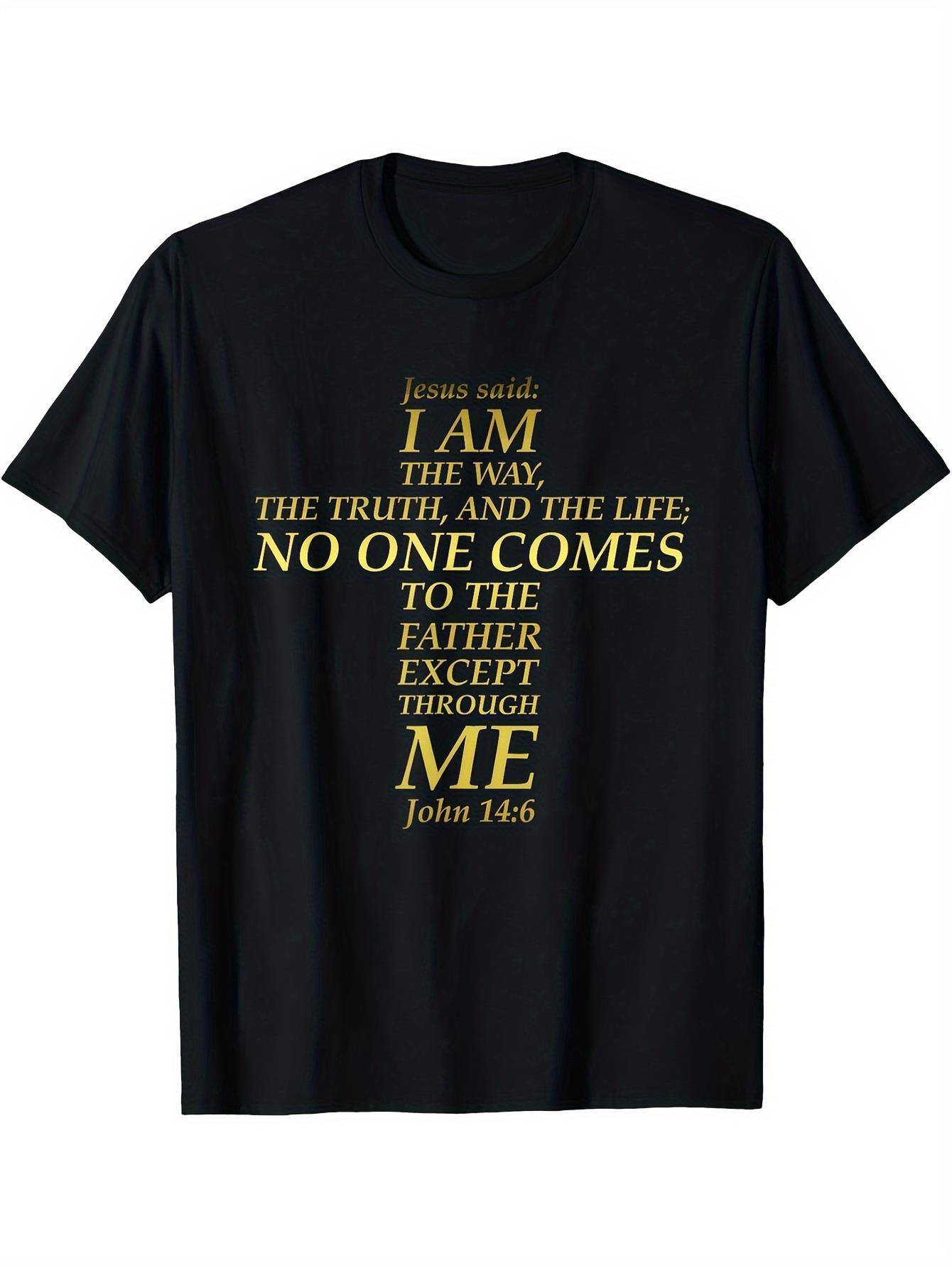 Jesuss Way Truth Life Cross Bible Text John Johan 14 6 Tshirts Mens Tshirts Graphic T Shirts Oversized T Shirt T Shirts 4XL
Jesuss Way Truth Life Cross Bible Text John Johan 14 6 Tshirts Mens Tshirts Graphic T Shirts Oversized T Shirt T Shirts 4XL