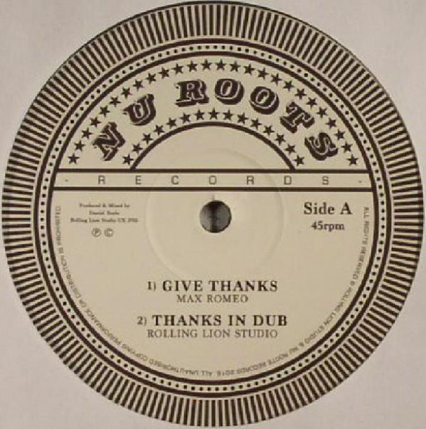 12inch Record MAX ROMEO - Give Thanks EP NUROOTS003 Nu Roots Record 2016 UK Reggae, Ska & Dub Used
12inch Record MAX ROMEO - Give Thanks EP NUROOTS003 Nu Roots Record 2016 UK Reggae, Ska & Dub Used