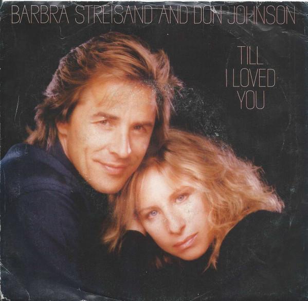 7inch Record BARBRA STREISAND & DON JOHNSON - Till I Loved You 3808062 Columbia 1988 US Pop Used
7inch Record BARBRA STREISAND & DON JOHNSON - Till I Loved You 3808062 Columbia 1988 US Pop Used