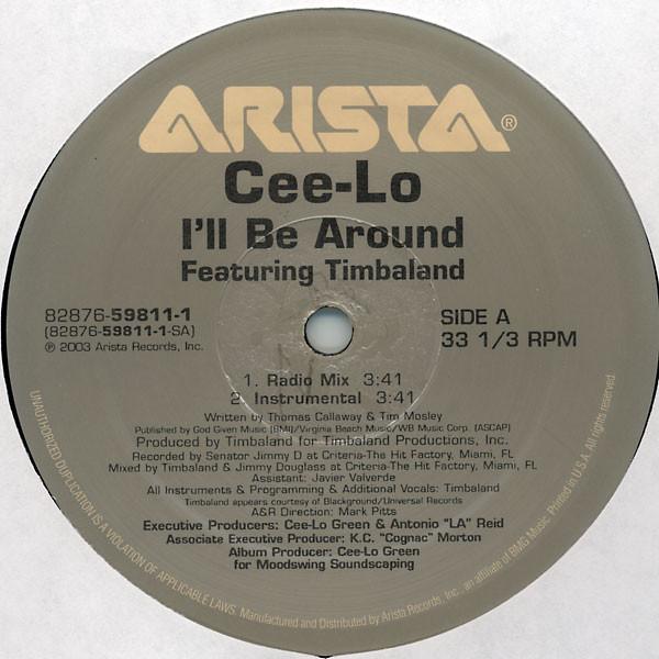 12inch Record CEE-LO - I ll Be Around 82876598111 Arista 2003 US Rap & Hip-Hop/R&B Used
12inch Record CEE-LO - I ll Be Around 82876598111 Arista 2003 US Rap & Hip-Hop/R&B Used