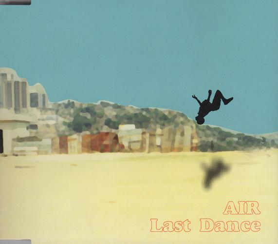 CD AIR - Last Dance TOCT4424PROMO Capitol Records 2002 Japan ObiJapanese Pop/Rock Used
CD AIR - Last Dance TOCT4424PROMO Capitol Records 2002 Japan ObiJapanese Pop/Rock Used
