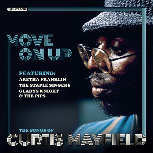 CD VARIOUS Move On Up The Songs Of Curtis May PBCD010 PLAYBACK RECORD 2019 Australia SoulFunk Used
CD VARIOUS Move On Up The Songs Of Curtis May PBCD010 PLAYBACK RECORD 2019 Australia SoulFunk Used