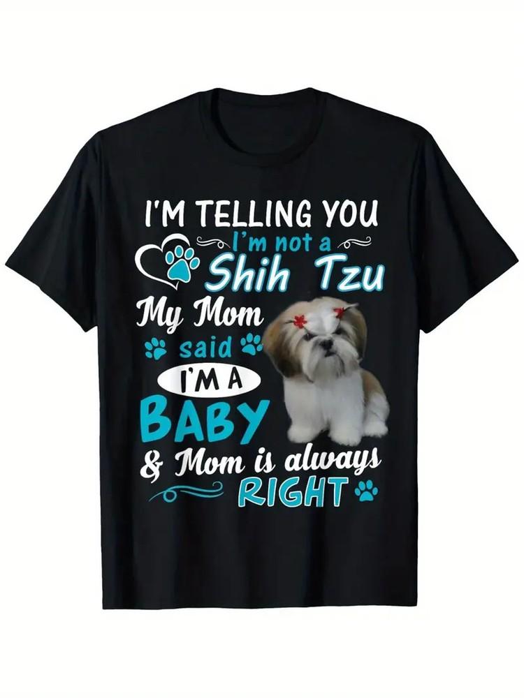Shih Tzu Lover s Black Cotton T-Shirt - I m Telling You I m Not a Shih Tzu Fun S
Shih Tzu Lover s Black Cotton T-Shirt - I m Telling You I m Not a Shih Tzu Fun S