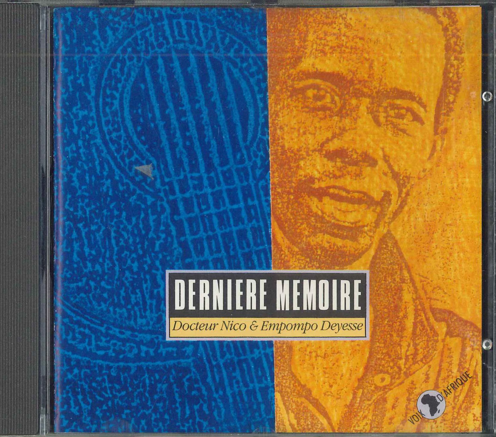 CD DR. NICO & EMPOMPO DEYESSE - Derniere Memoire CDVA013 VOIX D AFRIQUE Germany World Music Used
CD DR. NICO & EMPOMPO DEYESSE - Derniere Memoire CDVA013 VOIX D AFRIQUE Germany World Music Used