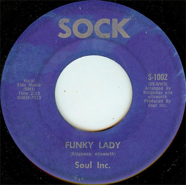 7inch Record SOUL INC. - Funky Lady S1002 Sock Records 1968 US Obi Soul/Funk Used
7inch Record SOUL INC. - Funky Lady S1002 Sock Records 1968 US Obi Soul/Funk Used