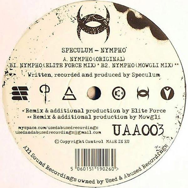 12inch Record SPECULUM - Nympho UAA003 USED & ABUSED R 2007 UK Dance & Electronica Used
12inch Record SPECULUM - Nympho UAA003 USED & ABUSED R 2007 UK Dance & Electronica Used