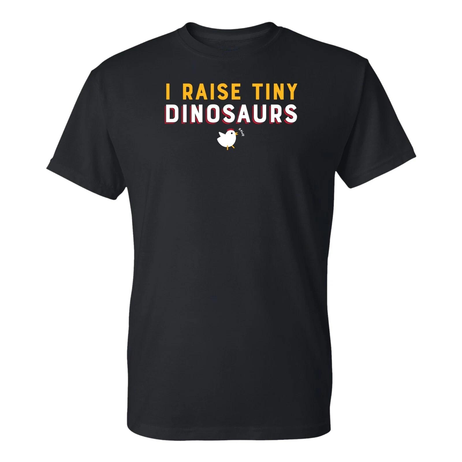 I Raise Tiny Dinosaurs T-Shirt S
I Raise Tiny Dinosaurs T-Shirt S