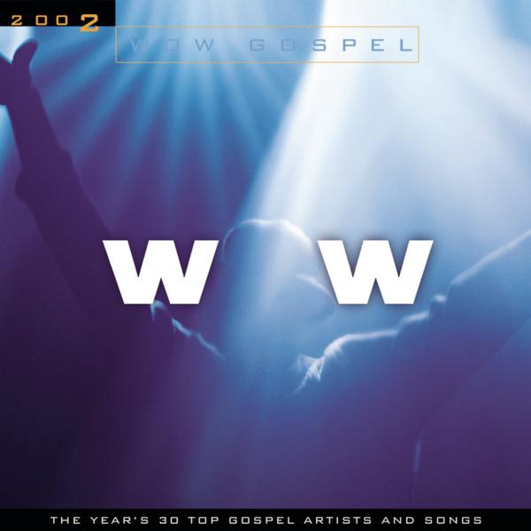 CD VARIOUS - Wow Gospel 2002 01241431882 EMI Christian M 2002 US Soul/Funk Used
CD VARIOUS - Wow Gospel 2002 01241431882 EMI Christian M 2002 US Soul/Funk Used