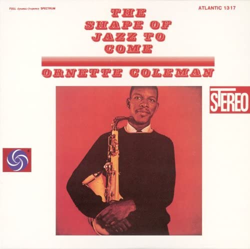 CD ORNETTE COLEMAN QUARTET - Jazz to come (+2) WPCR75352 ATLANTIC 2008 Japan Jazz Used
CD ORNETTE COLEMAN QUARTET - Jazz to come (+2) WPCR75352 ATLANTIC 2008 Japan Jazz Used