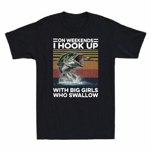 On Weekends I Hook Up With Big Girls Who Swallow Funny Fishing Men039;s T-Shirt Tee Unisex T-Shirt XXXXL
On Weekends I Hook Up With Big Girls Who Swallow Funny Fishing Men039;s T-Shirt Tee Unisex T-Shirt XXXXL