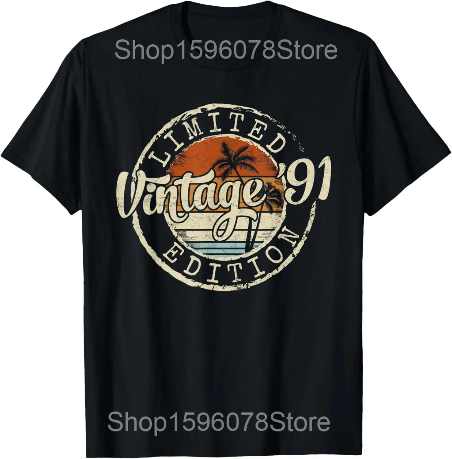 Vintage 1991 35th Birthday Gifts 35 Year Old T Shirts Unisex Humor Streetwear Tee Shirt Short Sleeve Unisex Loose Clothing S
Vintage 1991 35th Birthday Gifts 35 Year Old T Shirts Unisex Humor Streetwear Tee Shirt Short Sleeve Unisex Loose Clothing S