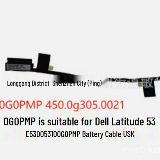 Latitude E5300 Battery Connector Ribbon Cable 0G0PMP
Latitude E5300 Battery Connector Ribbon Cable 0G0PMP