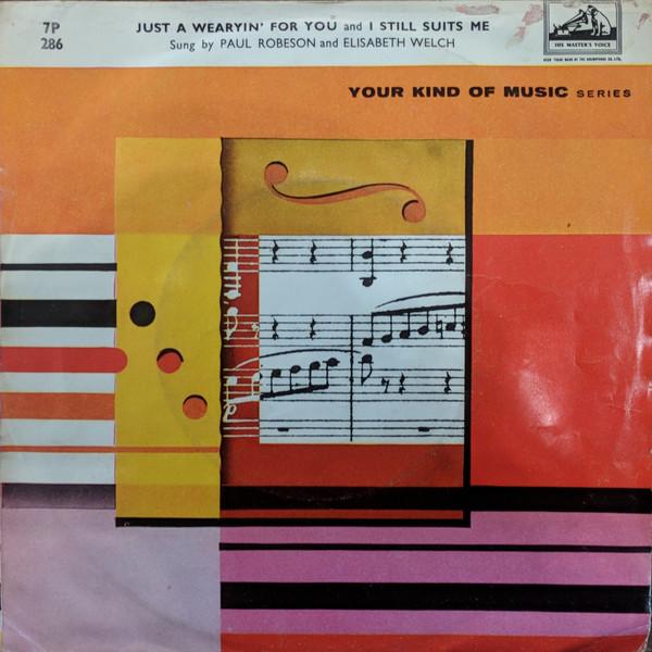 7inch Record PAUL ROBESON - I Still Suits Me / Just A Wearyin 7P286 His Master s Vo UK Folk Used
7inch Record PAUL ROBESON - I Still Suits Me / Just A Wearyin 7P286 His Master s Vo UK Folk Used
