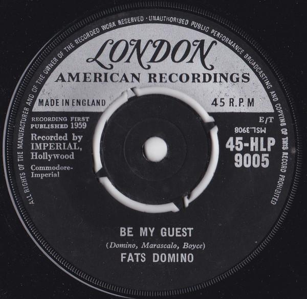 7inch Record FATS DOMINO - Be My Guest / I ve Been Around 45HLP9005 London Records, 1959 UK Blues Used
7inch Record FATS DOMINO - Be My Guest / I ve Been Around 45HLP9005 London Records, 1959 UK Blues Used