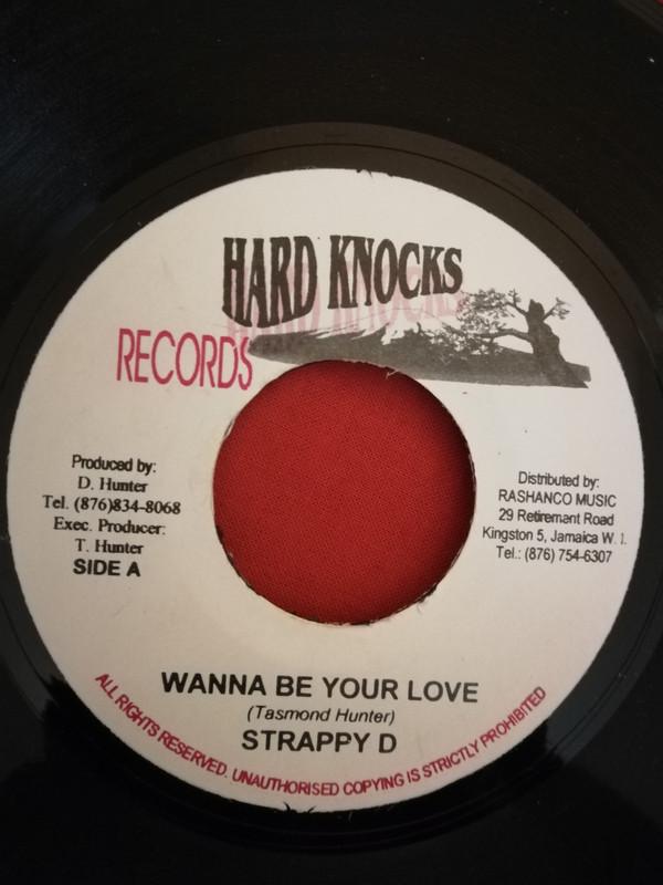 7inch Record STRAPPY D - Wanna Be Your Love NONE Hard Knocks Rec Jamaica Reggae, Ska & Dub Used
7inch Record STRAPPY D - Wanna Be Your Love NONE Hard Knocks Rec Jamaica Reggae, Ska & Dub Used
