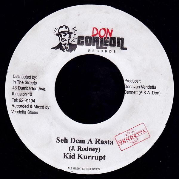 7inch Record KID KURRUPT - Seh Dem A Rasta NONE Don Corleon Rec 2002 Jamaica Reggae, Ska & Dub Used
7inch Record KID KURRUPT - Seh Dem A Rasta NONE Don Corleon Rec 2002 Jamaica Reggae, Ska & Dub Used