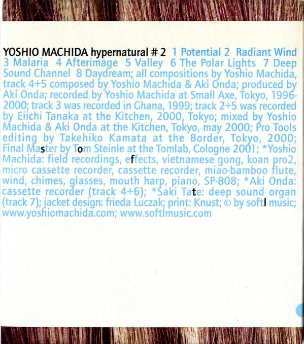 CD YOSHIO MACHIDA Hypernatural 2 SOM101 Softlmusic 2001 Germany Dance Electronica Used
CD YOSHIO MACHIDA Hypernatural 2 SOM101 Softlmusic 2001 Germany Dance Electronica Used