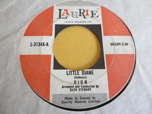 7inch Record DION Little Diane Lost For Sure L3134XB Laurie Records 1962 Canada Pop Used
7inch Record DION Little Diane Lost For Sure L3134XB Laurie Records 1962 Canada Pop Used