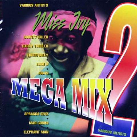 LP Record VARIOUS - Miss Ivy Last Son Mega Mix 2 VPLP1428 VP 1995 US Reggae, Ska & Dub
LP Record VARIOUS - Miss Ivy Last Son Mega Mix 2 VPLP1428 VP 1995 US Reggae, Ska & Dub