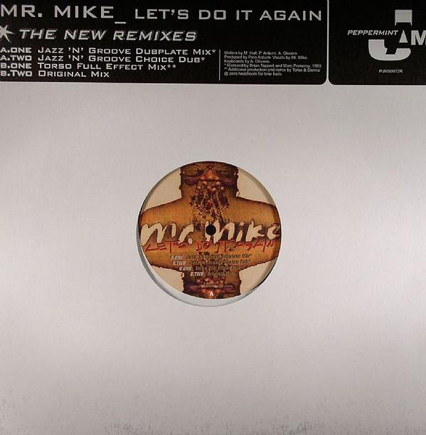 12inch Record MR. MIKE - Let s Do It Again (The New Remixes) PJMS0072R Peppermint Jam 2003 Germany Dance & Electronica Used
12inch Record MR. MIKE - Let s Do It Again (The New Remixes) PJMS0072R Peppermint Jam 2003 Germany Dance & Electronica Used